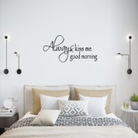 Always Kiss Me Good Morning Love Wall Quotes Decals