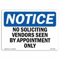 SignMission  Notice No Soliciting Vendors Seen by Appointment Only OSHA Decal Sign
