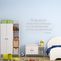 Be Who You Are and Say What You Feel Dr Seuss Wall Quotes Decal