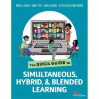 Corwin 9781071851654 The Quick Guide to Simultaneous, Hybrid & Blended Learning