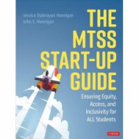 Corwin 9781544394244 The Mtss Start-Up Guide Book for Ensuring Equity, Access & Inclusivity f