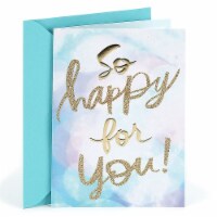 Hallmark  Congratulations Card - So Happy For You Perspective: Main