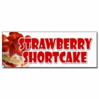SignMission 24 in. Strawberry Shortcake Decal Sticker - Bakery Cake Cookies Pastry Bread Bake
