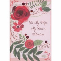 My Wife, My Forever Valentine: 3D Red Flower, Foil Stems, Leaves on Pink Valentine's Day Card Perspective: Main
