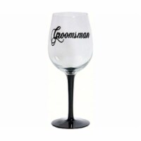Bottoms Up - 95 and Sunny WGGROOMSMANSC Wine Glass, WP - Groomsman