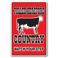 SignMission 5 x 7 in. Polled Hereford Country Decal - Farm Animals Watch Your Step Redneck
