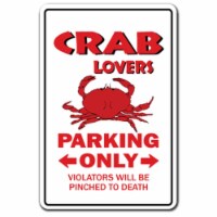 SignMission 8 x 12 in. Crab Lovers Parking Decal - Maryland Stone Blue King Food