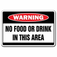 SignMission 8 x 12 in. No Food or Drink in This Area Warning Decal - Glasspa Outdoor Eating