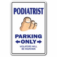 SignMission 8 x 12 in. Podiatrist Decal - Toes Feet Doctor Nails Gross Foot Podiatry