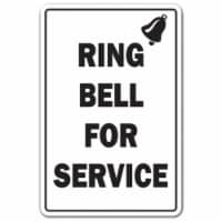 SignMission 8 x 12 in. Ring Bell for Service Decal - Office Building Employer Employee Work