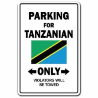 SignMission 8 x 12 in. Parking for Tanzanian Only Decal - Tanzania Flag National Pride Love