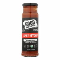 Good Food For Good - Ketchup Spicy - Case of 6-9.5 OZ