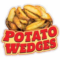 SignMission 8 in. Potato Wedges Decal Concession Stand Food Truck Sticker