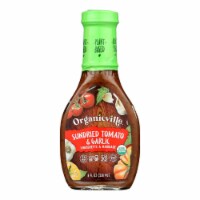 Organic Ville Sun Dried Organic Vinaigrette - Tomato and Garlic - Case of 6 - 8 Fl oz.