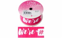 Morex Ribbon Sports We're #1 1.5 x 3yd ShckPink