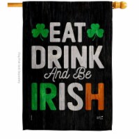 Angeleno Heritage H130308-BO Eat Drink Be Irish Springtime St Patrick Double-Sided Garden Dec