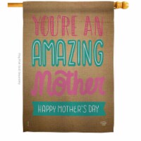 Ornament Collection H191102-BO Youre an Amazing Mother Family Day 28 x 40 in. Double-Sided De