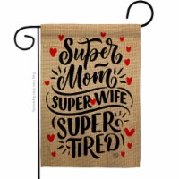 Ornament Collection G192192-BO Super Tired Mom Family Mother Day 13 x 18.5 in. Double-Sided D
