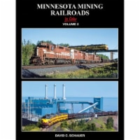 Morning Sun Books MSB1740 Minnesota Mining Railroads In Color Book by David C. Schauer - Volu
