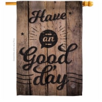 Ornament Collection H191191-BO 28 x 40 in. Have an Good Day Sweet Life Inspirational Double-S
