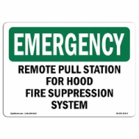 SignMission  Emergency Remote Pull Station for Hood Fire Suppression OSHA Plastic Sign