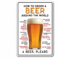 SignMission  10 x 14 in. How to Order A Beer Around The World Sign