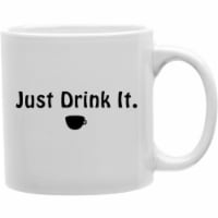 Imaginarium Goods CMG11-IGC-DRINKIT Drinkit - Just Drink It Mug
