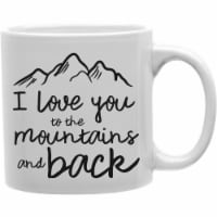 Imaginarium Goods CMG11-IGC-MBACK Mountains - I Love You to The Mountains & Back Mug