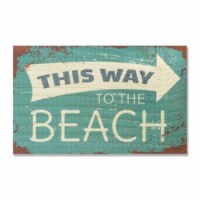 Day Dream HQ WTTB1511 15 x 11 in. This Way to the Beach Wall Art