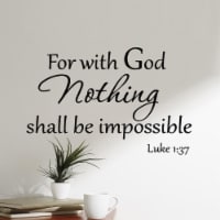 VWAQ Luke 1:37 Wall Decal For With God Nothing Shall Be Impossible