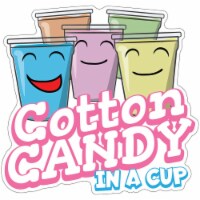 SignMission 12 in. Cotton Candy In A Cup Decal Concession Stand Food Truck Sticker