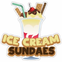 SignMission 12 in. Ice Cream Sundaes Decal Concession Stand Food Truck Sticker