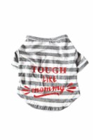 Tough Like Mommy Medium Grey & White Stripe Dog T-Shirt Perspective: Main