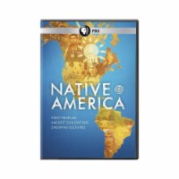 Native America - First Peoples, Ancient Civilizations, Enduring Cultures Perspective: Main