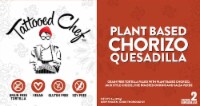 Tattooed Chef™ Plant Based Chorizo Quesadilla