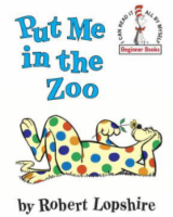 Put Me In The Zoo by Robert Lopshire Perspective: Main