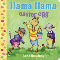 Llama Llama Easter Egg by Anna Dewdney Perspective: Main