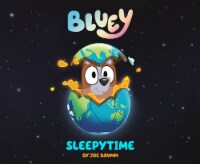 Bluey Sleepytime by Joe Brumm