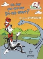Oh Say Can You Say Di-No-Saur? by Bonnie Worth Perspective: Main