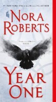 Year One: Chronicles of the One Book 1 by Nora Roberts Perspective: Main