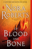 Of Blood and Bone: Chronicles of the One Book 2 by Nora Roberts Perspective: Main