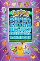 Pokémon™ Super Extra Deluxe Essential Handbook