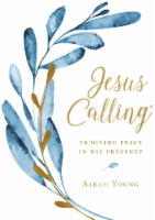 Jesus Calling: Enjoying Peace In His Presence Large Text Cloth Botanical Cover by Sarah Young Perspective: Main