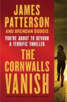 The Cornwalls Vanish by James Patterson and Brendan Dubois Perspective: Main