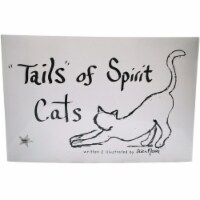 Tails of Spirit Cats | A Heartwarming Book for Anyone who has Lost their Furry Friend