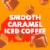 Coffee mate Caramel Flavored Iced Coffee Non-Dairy Cold Coffee Ready to Drink Perspective: back