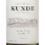 Kunde Family Estate Chardonnay California White Wine Perspective: back