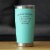 Congrats Pursuing Dream - Insulated Coffee Tumbler - Coworker Leaving Gifts - Teal, 20 oz Perspective: back