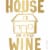 House Wine Brut Bubbles Sparkling Wine Perspective: back