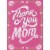 Avanti Thank You Mom: Swirling White Letters and Flower Border on Pink Mother's Day Card Perspective: front